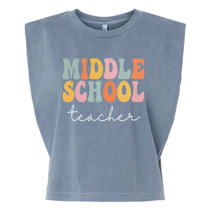 Middle School Teacher Retro Groovy Happy First Day Of School Garment-Dyed Women's Muscle Tee