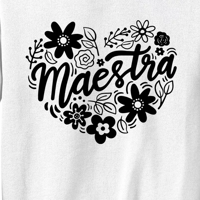 Maestra Spanish Teacher Sweatshirt