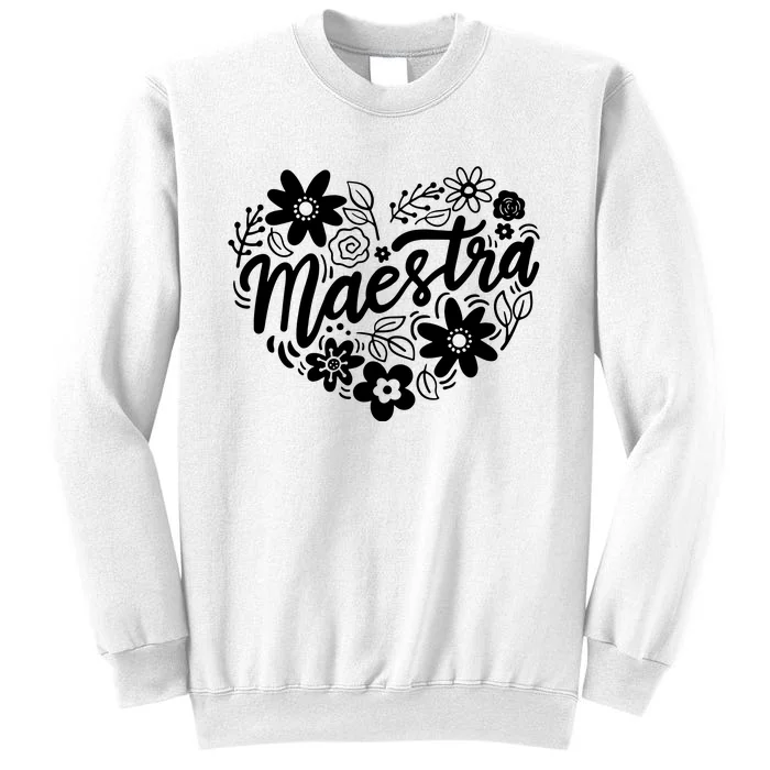 Maestra Spanish Teacher Sweatshirt