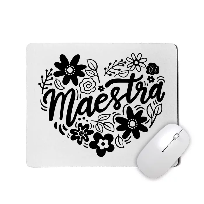 Maestra Spanish Teacher Mousepad