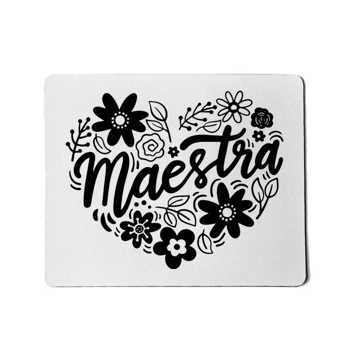 Maestra Spanish Teacher Mousepad