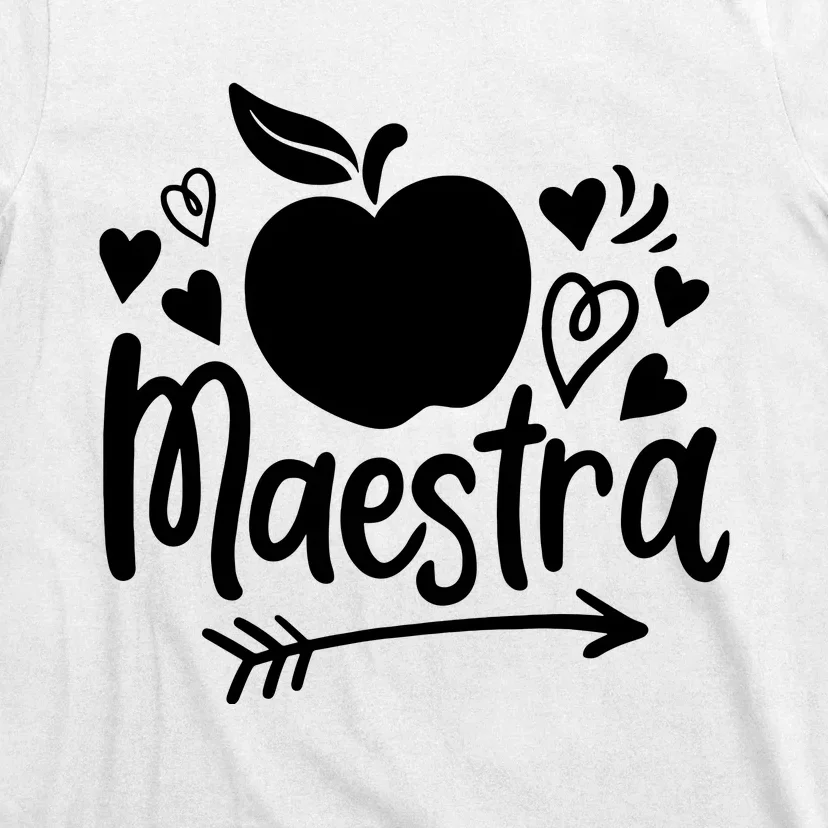 Maestra Spanish Teacher T-Shirt