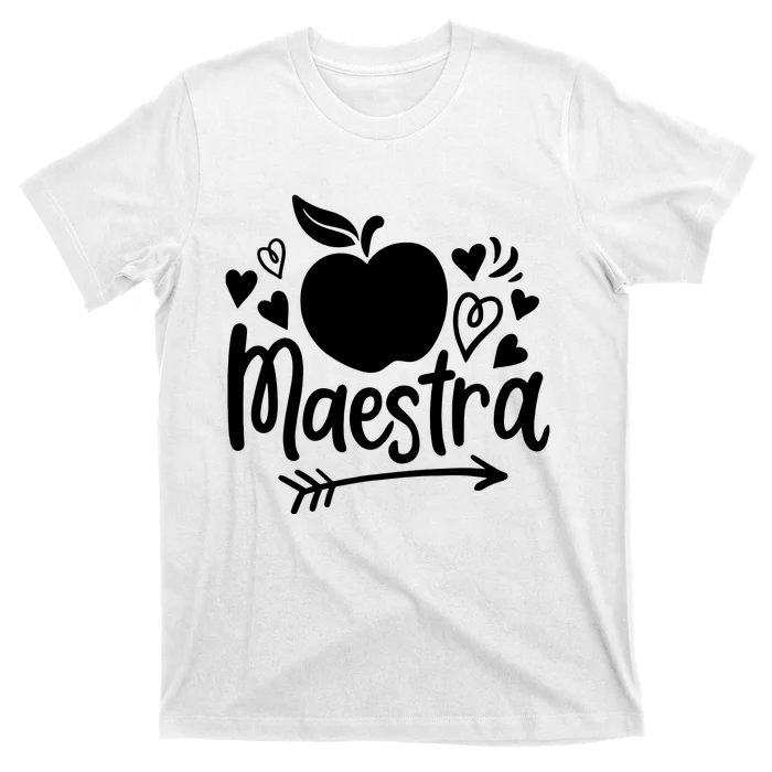 Maestra Spanish Teacher T-Shirt