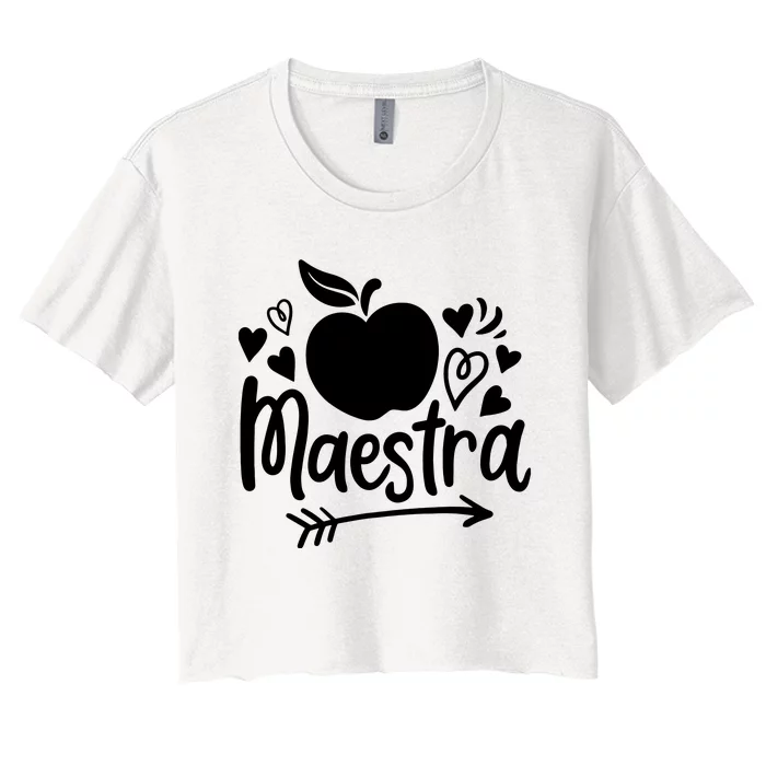 Maestra Spanish Teacher Women's Crop Top Tee