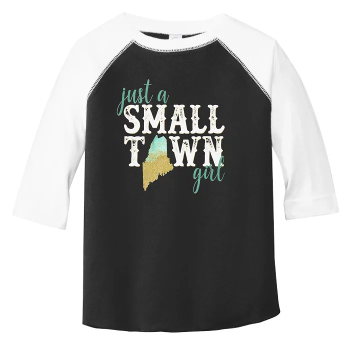 Maine Small Town Sexy Hometown State Roots Home Toddler Fine Jersey T-Shirt