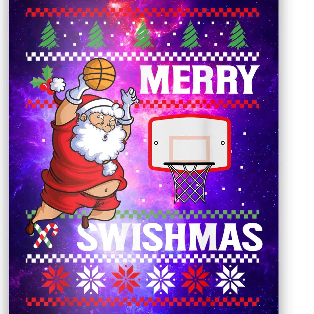 Merry Swishmas Ugly Christmas Basketball Christmas Poster