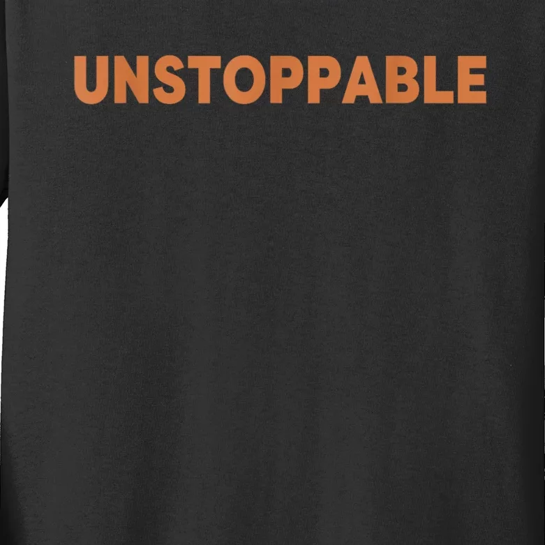 Motivational Saying Unstoppable Kids Long Sleeve Shirt