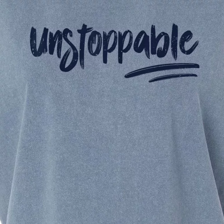 Motivational Saying Unstoppable Garment-Dyed Women's Muscle Tee