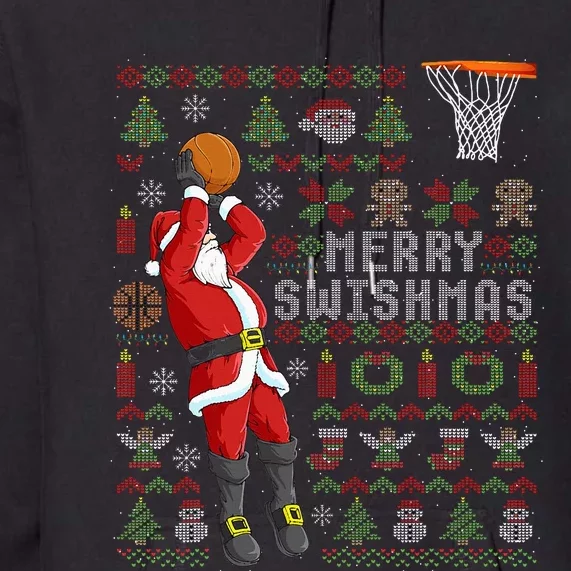 Merry Swishmas Ugly Christmas Basketball Christmas Premium Hoodie