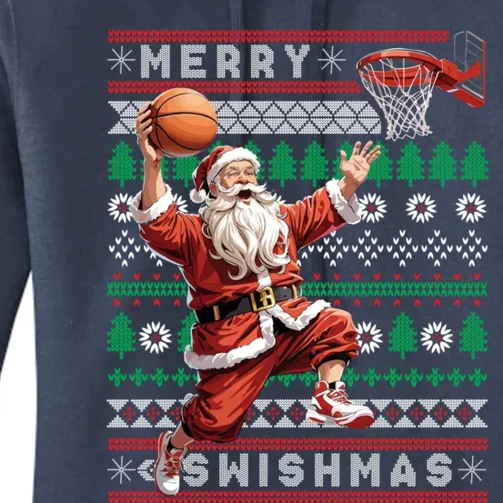 Merry Swishmas Ugly Christmas Basketball Christmas Women's Pullover Hoodie