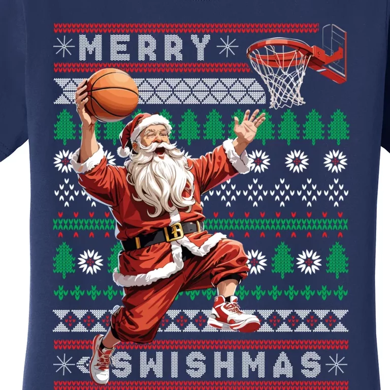 Merry Swishmas Ugly Christmas Basketball Christmas Women's T-Shirt