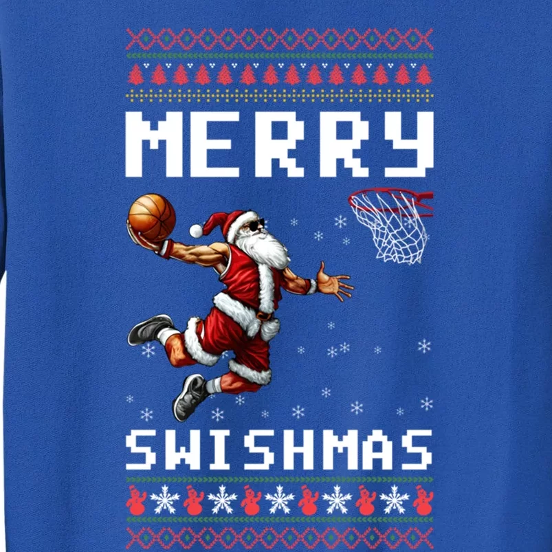 Merry Swishmas Ugly Christmas Funny Basketball Xmas Cool Gift Tall Sweatshirt