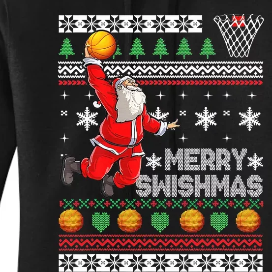 Merry Swishmas Ugly Christmas Basketball Christmas Women's Pullover Hoodie