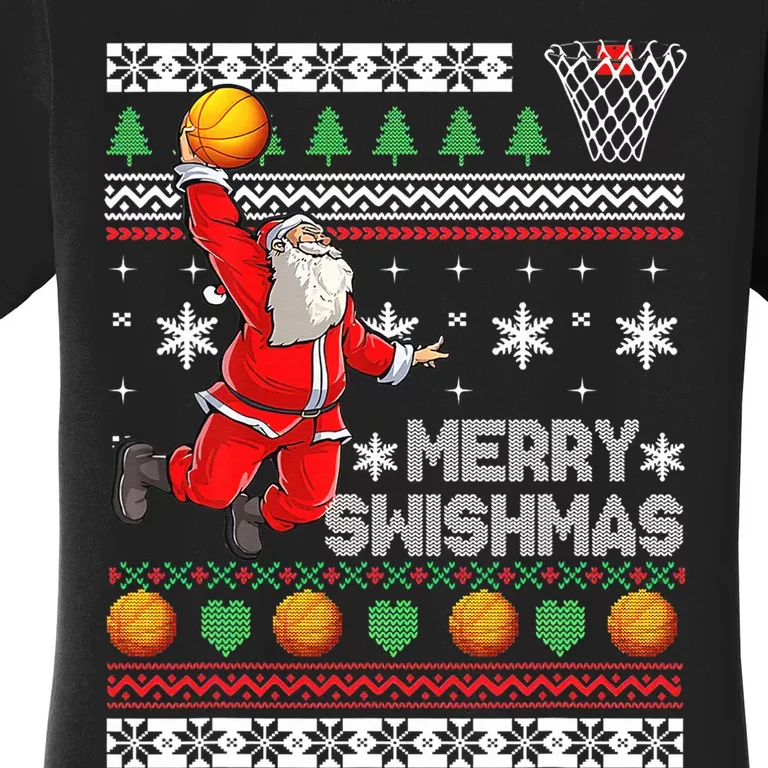 Merry Swishmas Ugly Christmas Basketball Christmas Women's T-Shirt