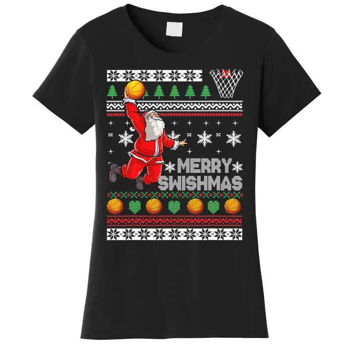 Merry Swishmas Ugly Christmas Basketball Christmas Women's T-Shirt