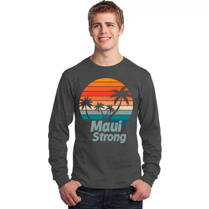 Maui Strong Vintage Sunset Wildfire Tall Long Sleeve T-Shirt