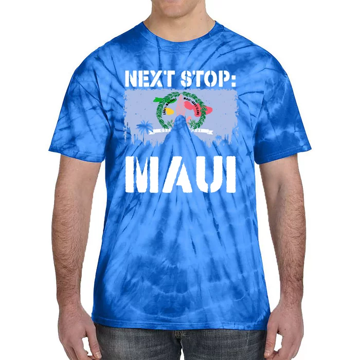 Maui Summer Vacation Trip Next Stop Vacay Vibes Souvenir Gift Tie-Dye T-Shirt