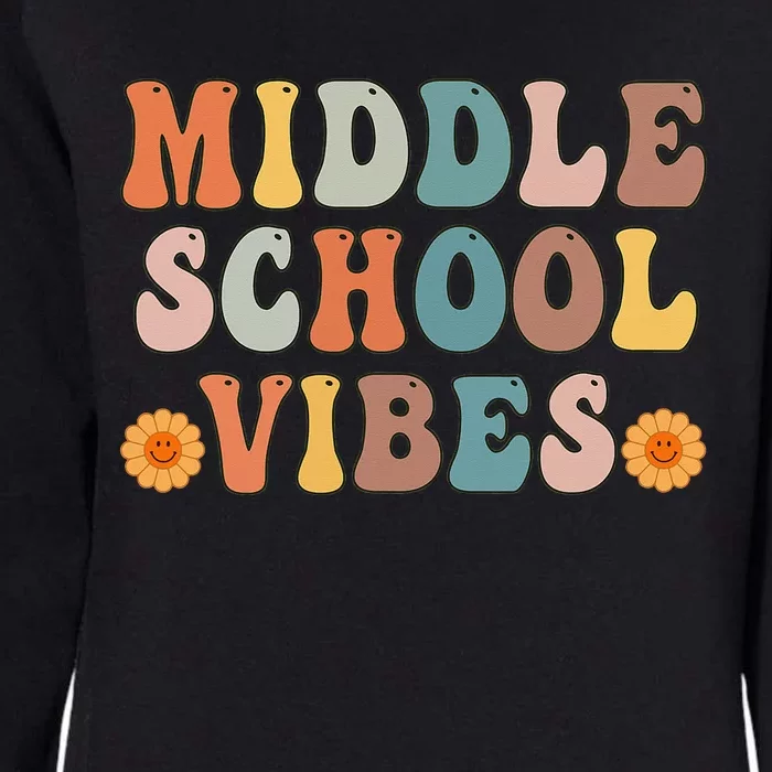 Middle School Vibes First Day of School Back to School Womens California Wash Sweatshirt