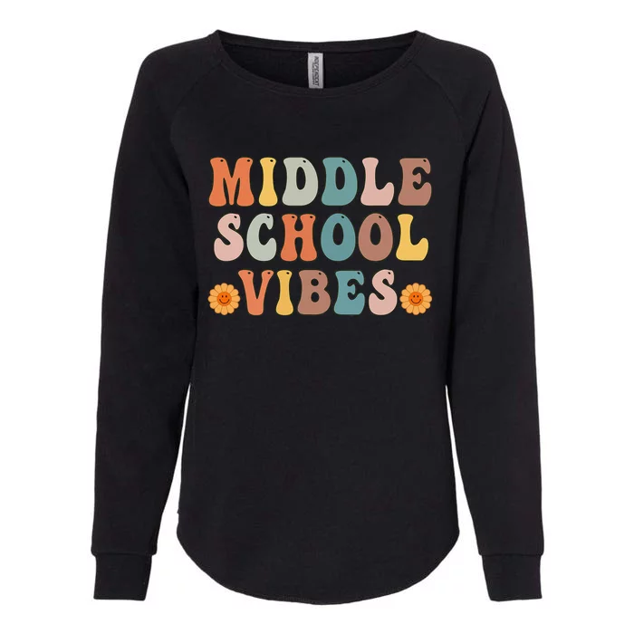 Middle School Vibes First Day of School Back to School Womens California Wash Sweatshirt