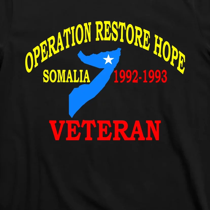 Mogadishu Somalia Veteran Operation Restore Hope War Veteran T-Shirt