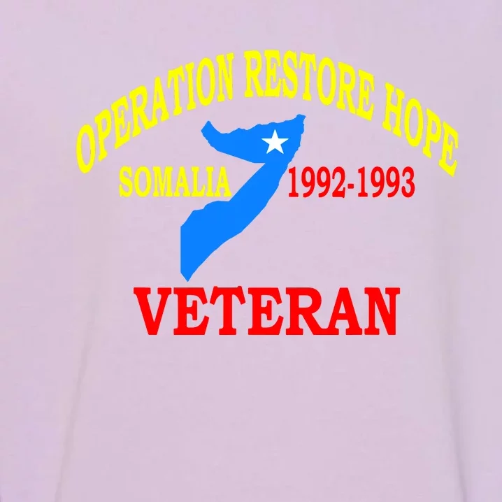 Mogadishu Somalia Veteran Operation Restore Hope War Veteran Garment-Dyed Sweatshirt