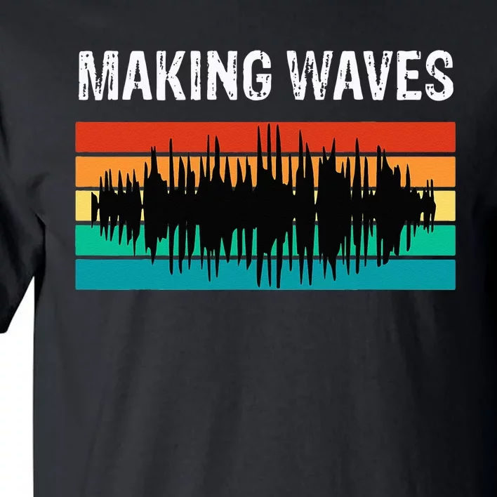 Making Sound Waves Beats Beat Makers Music Producer Tall T-Shirt