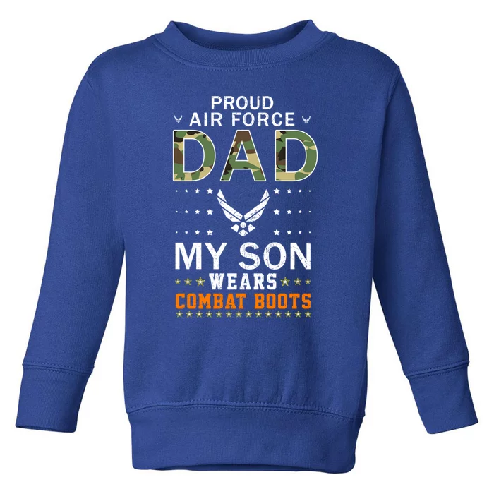 My Son Wear Combat Bootscool Giftproud Air Force Dad Camouflage Army Great Gift Toddler Sweatshirt