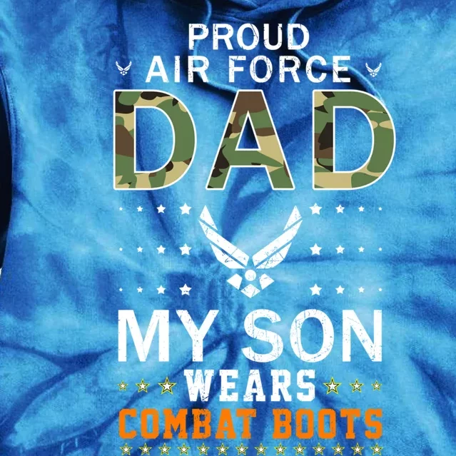 My Son Wear Combat Bootscool Giftproud Air Force Dad Camouflage Army Great Gift Tie Dye Hoodie