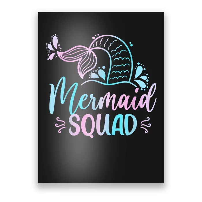 Mermaid Squad Women Birthday Squad Poster