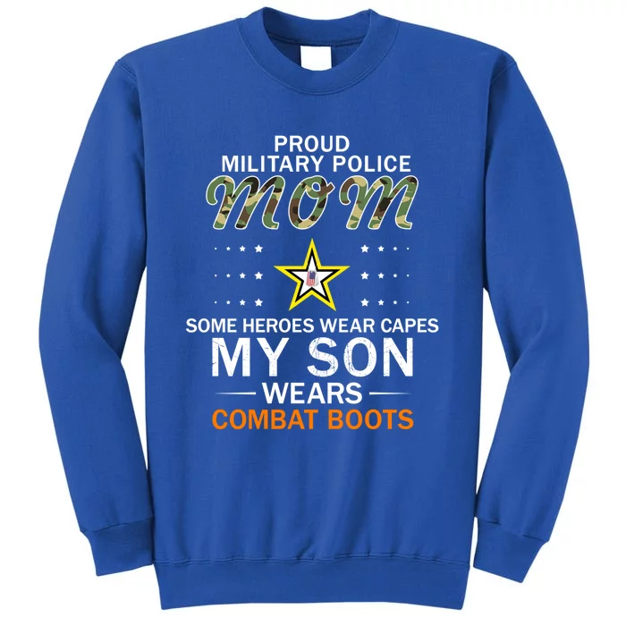 My Son Wears Combat Bootsgiftproud Mp Military Police Mom Army Gift Sweatshirt