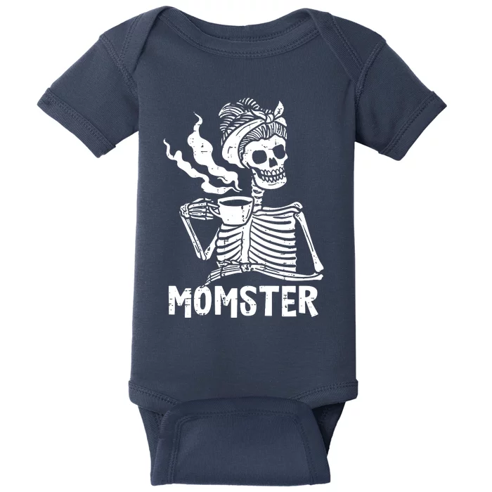 Momster Skeleton Woman Coffee Funny Halloween Mom Mama Women Baby Bodysuit