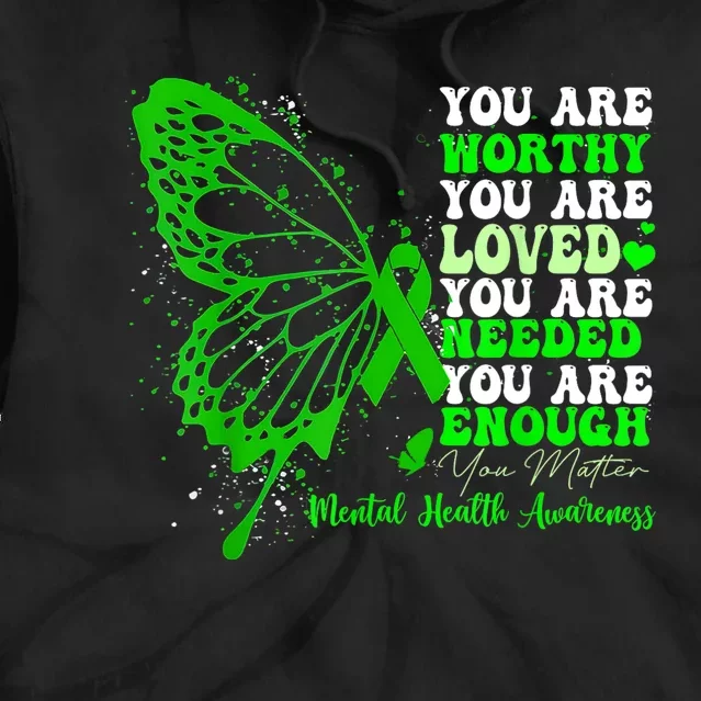 Motivational Support Warrior Mental Health Awareness Gifts Tie Dye Hoodie