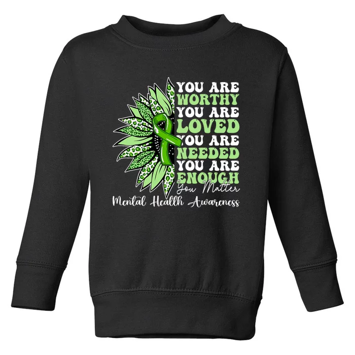 Motivational Support Warrior Mental Health Awareness Gifts Toddler Sweatshirt