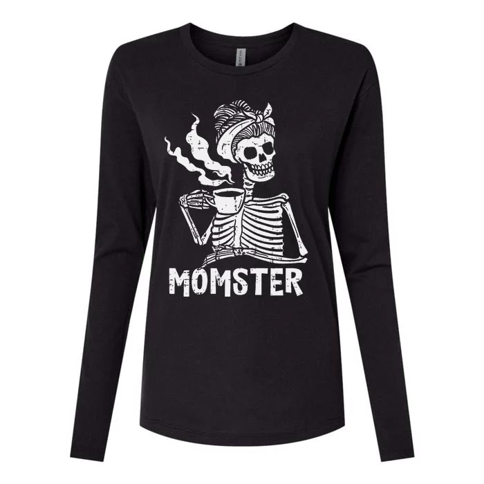 Momster Skeleton Woman Coffee Funny Halloween Mom Mama Women Womens Cotton Relaxed Long Sleeve T-Shirt