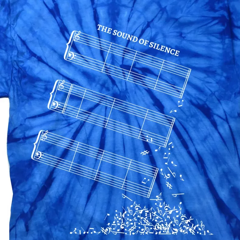 Music Sheet Without Sheet Music Gift The Sound Of Silence Cool Gift Tie-Dye T-Shirt