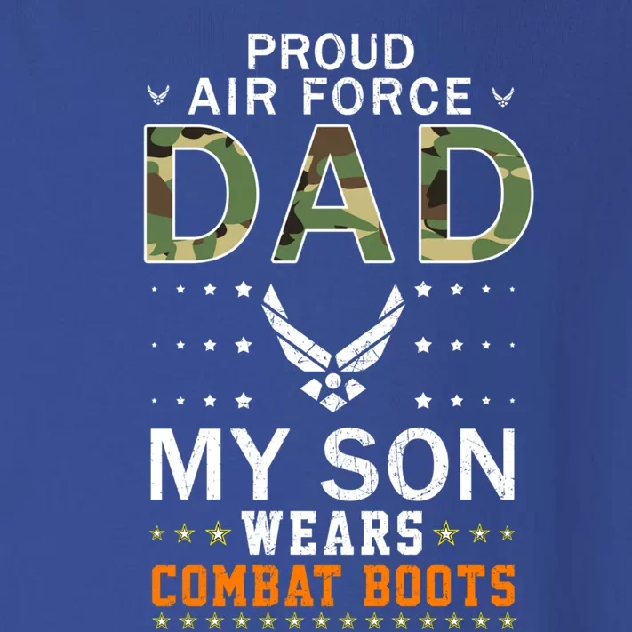 My Son Wear Combat Bootsgiftproud Air Force Dad Camouflage Army Gift Toddler Long Sleeve Shirt