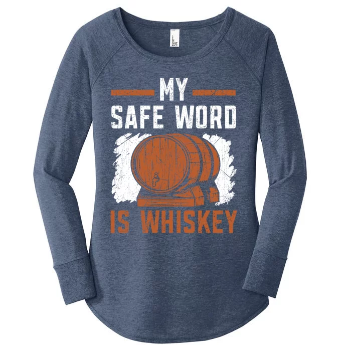 My Safe Word Is Whiskey Whisky Ing Alcohol Er Gift Women's Perfect Tri Tunic Long Sleeve Shirt