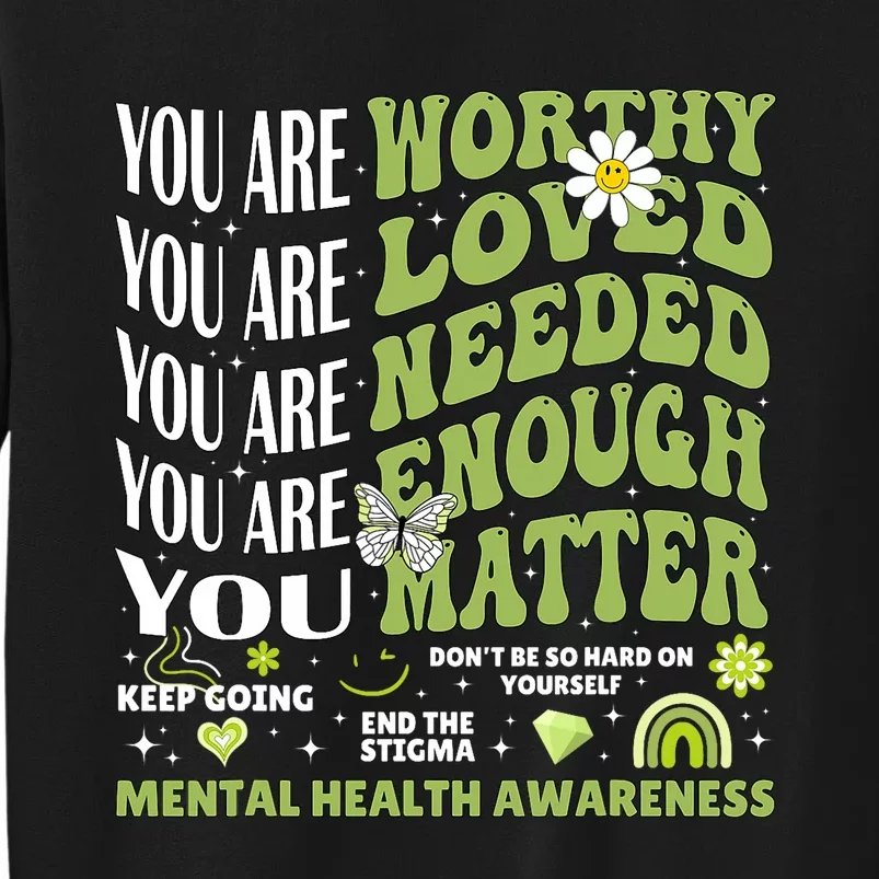 Motivational Support Warrior Mental Health Awareness Matters Sweatshirt