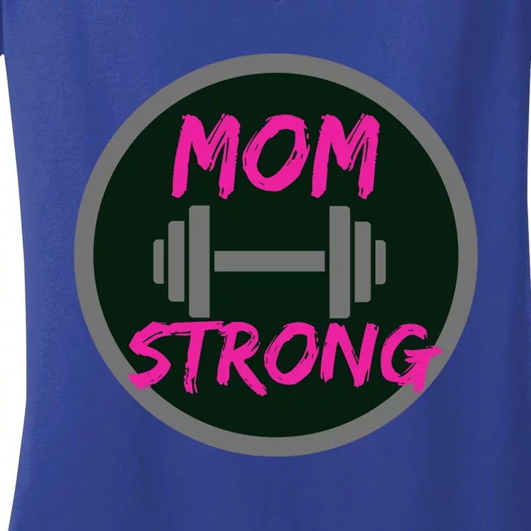 Mom Strong Workout Fitness Gift Women's V-Neck T-Shirt