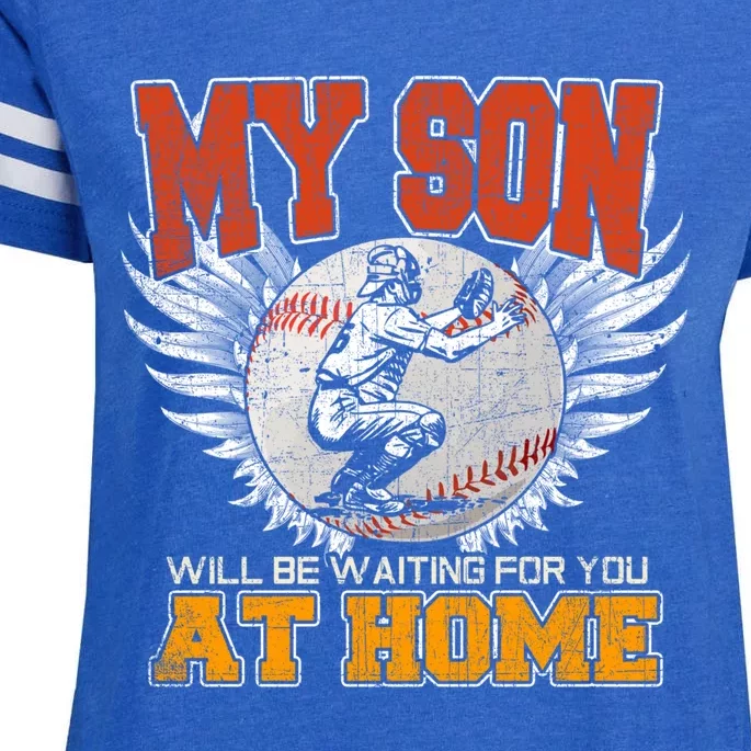 My Son Will Be Waiting For You At Home Baseball Dad Mom Gift Great Gift Enza Ladies Jersey Football T-Shirt