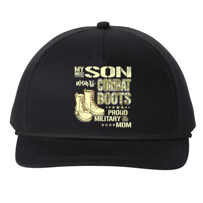 My Son Wears Combat Boots Proud Military Mom Great Gift Snapback Five-Panel Rope Hat