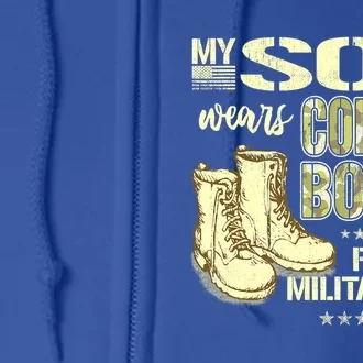 My Son Wears Combat Boots Proud Military Mom Great Gift Full Zip Hoodie