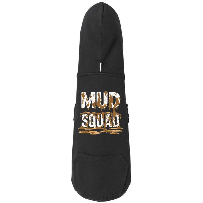 Mud Squad Wo Mud Run Team Doggie 3-End Fleece Hoodie