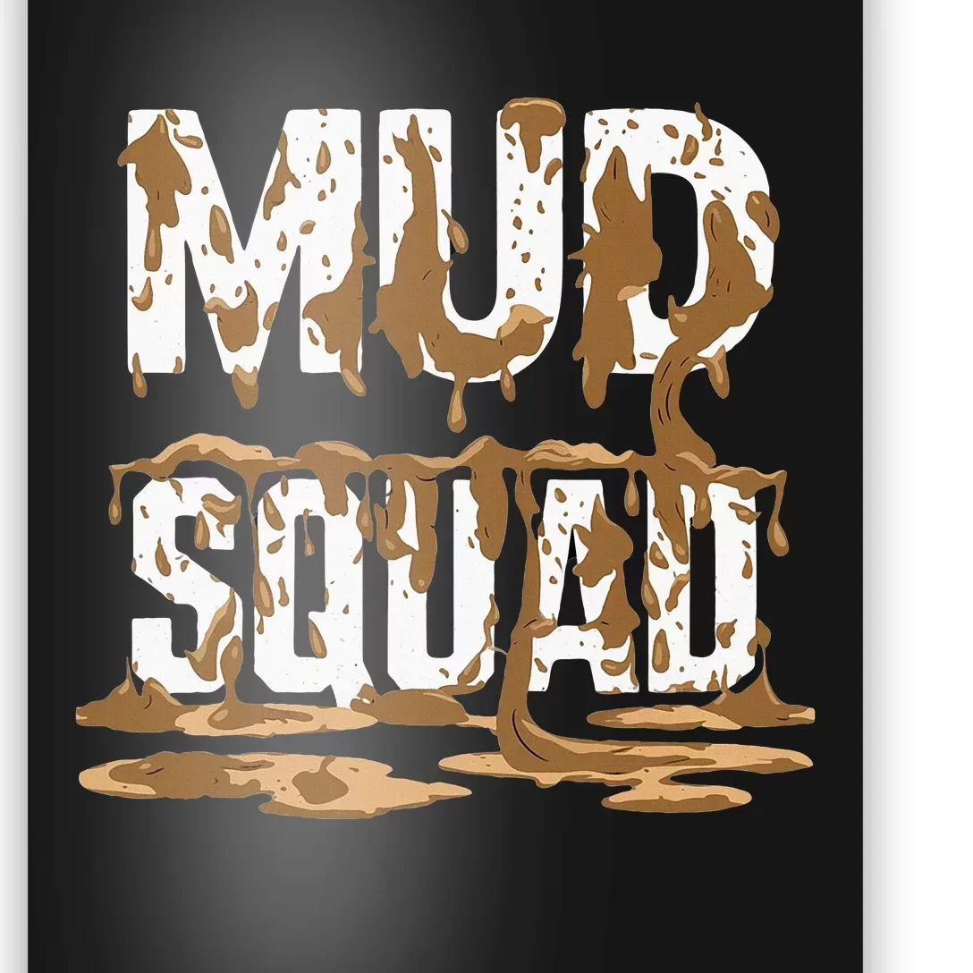 Mud Squad Wo Mud Run Team Poster