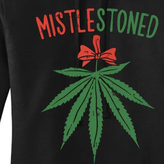 Mistlestoned Shirts Weed Stoner Christmas Gift Marijuana 420 Women's Pullover Hoodie