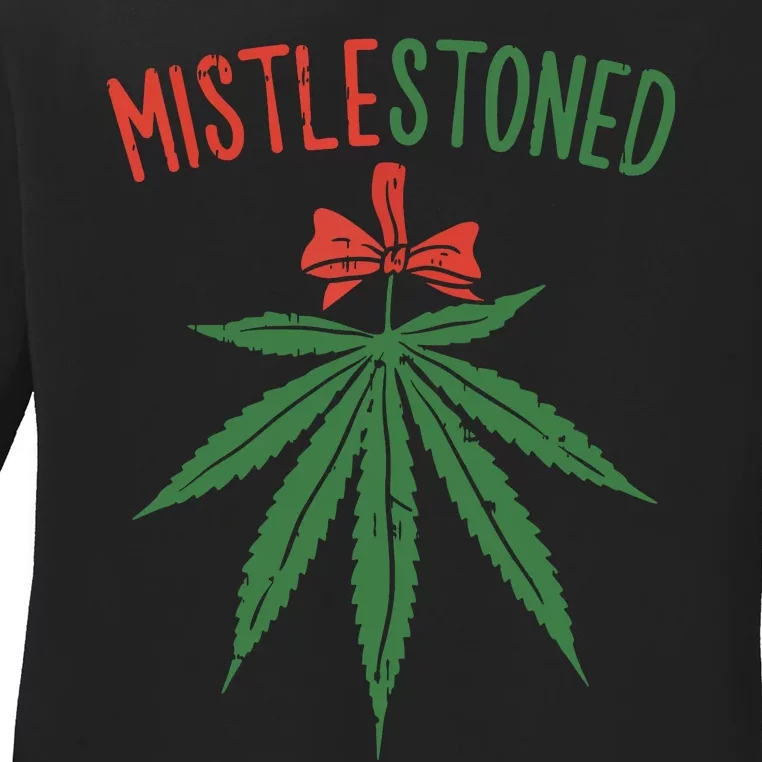 Mistlestoned Shirts Weed Stoner Christmas Gift Marijuana 420 Ladies Long Sleeve Shirt