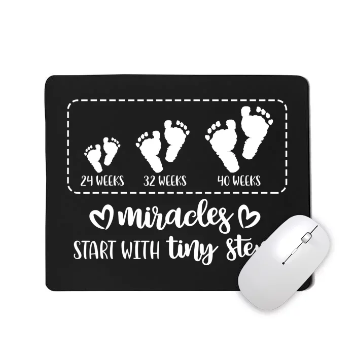 Miracles Start With Tiny Steps Baby Feet Nurse Gift TShirt Mousepad