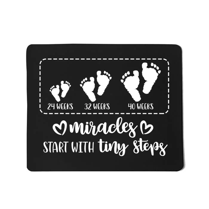 Miracles Start With Tiny Steps Baby Feet Nurse Gift TShirt Mousepad