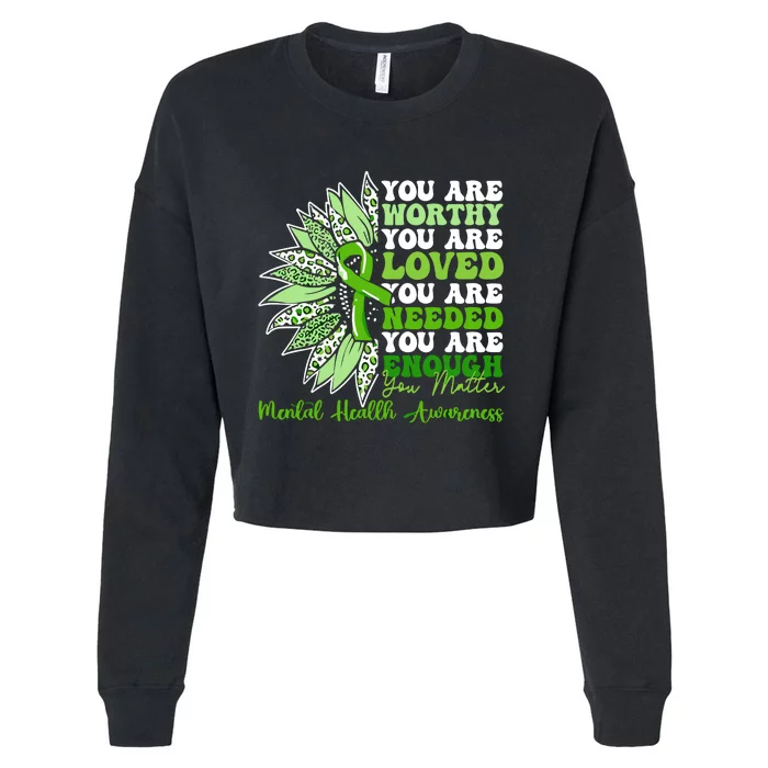 Motivational Support Warrior Mental Health Awareness Gifts Cropped Pullover Crew