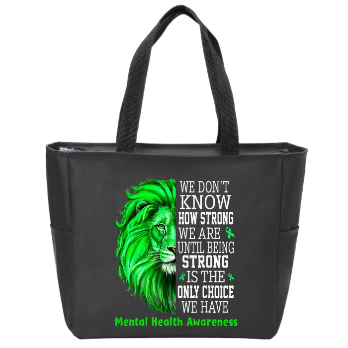 Motivational Support Warrior Mental Health Awareness Gifts Zip Tote Bag